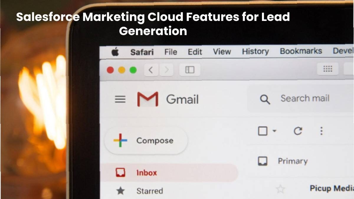 Salesforce Marketing Cloud Features for Lead Generation